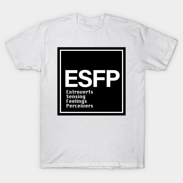 ESFP MBTI, 16 Personalities , black T-Shirt by princessmi-com